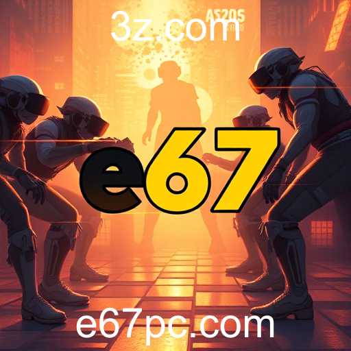 A Revolução dos Jogos: O Impacto Profundo da Palavra-Chave 'e67'