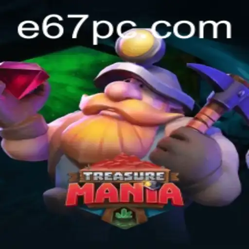 Unveiling TreasureMania: A Thrilling Adventure Awaits with Code e67